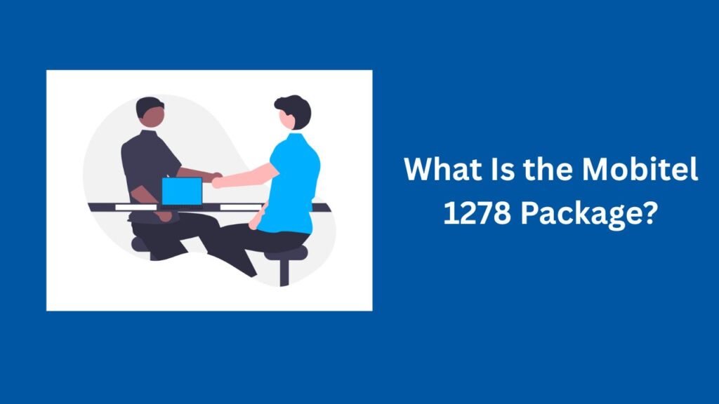 What Is the Mobitel 1278 Package?