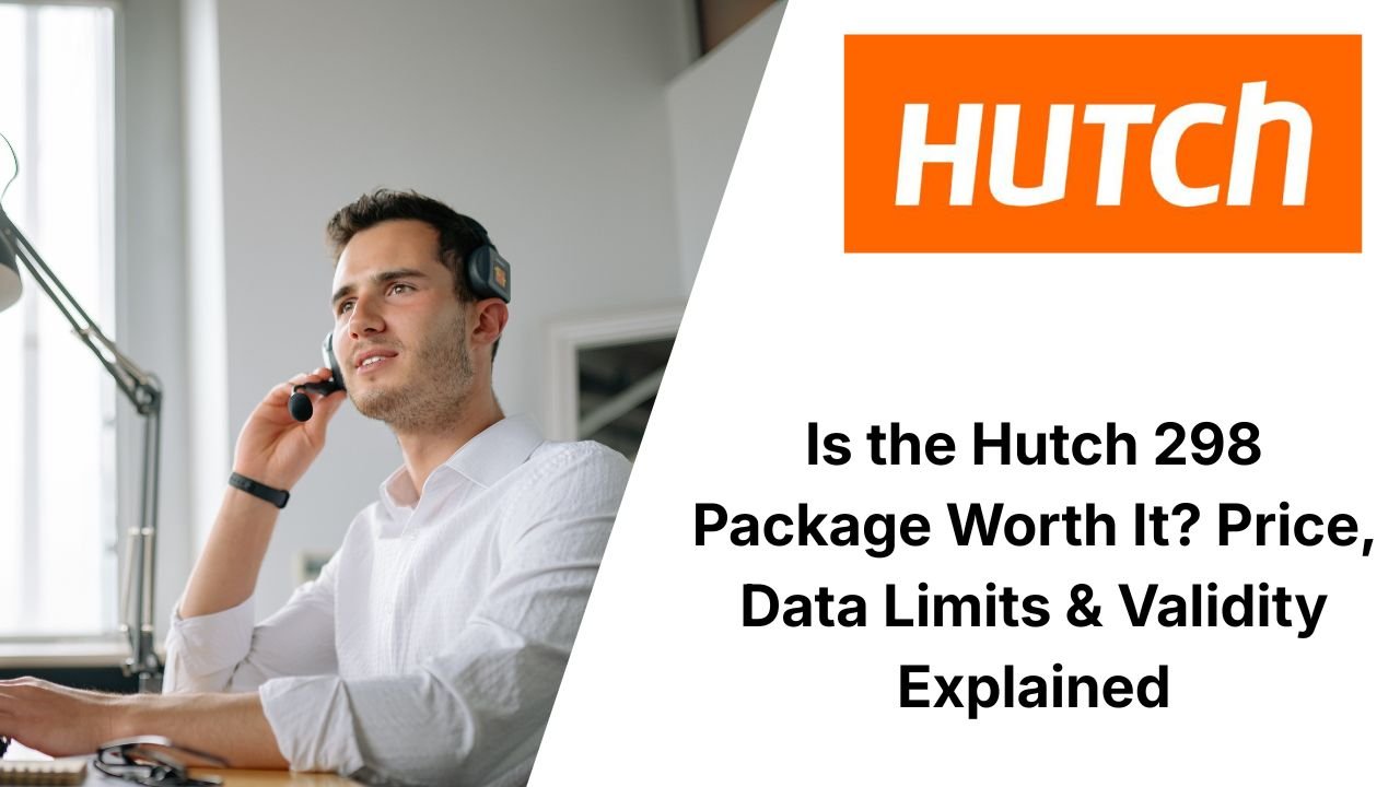 Is the Hutch 298 Package Worth It? Price, Data Limits & Validity Explained