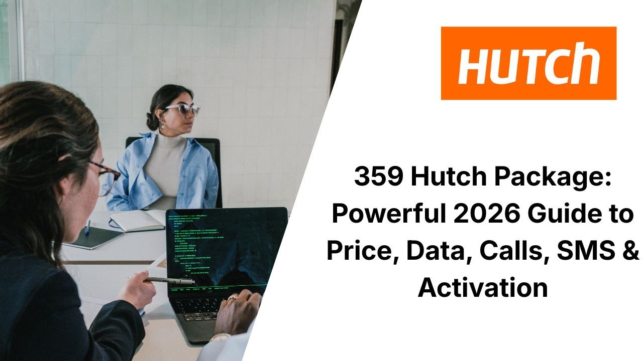 359 Hutch Package: Powerful 2026 Guide to Price, Data, Calls, SMS & Activation