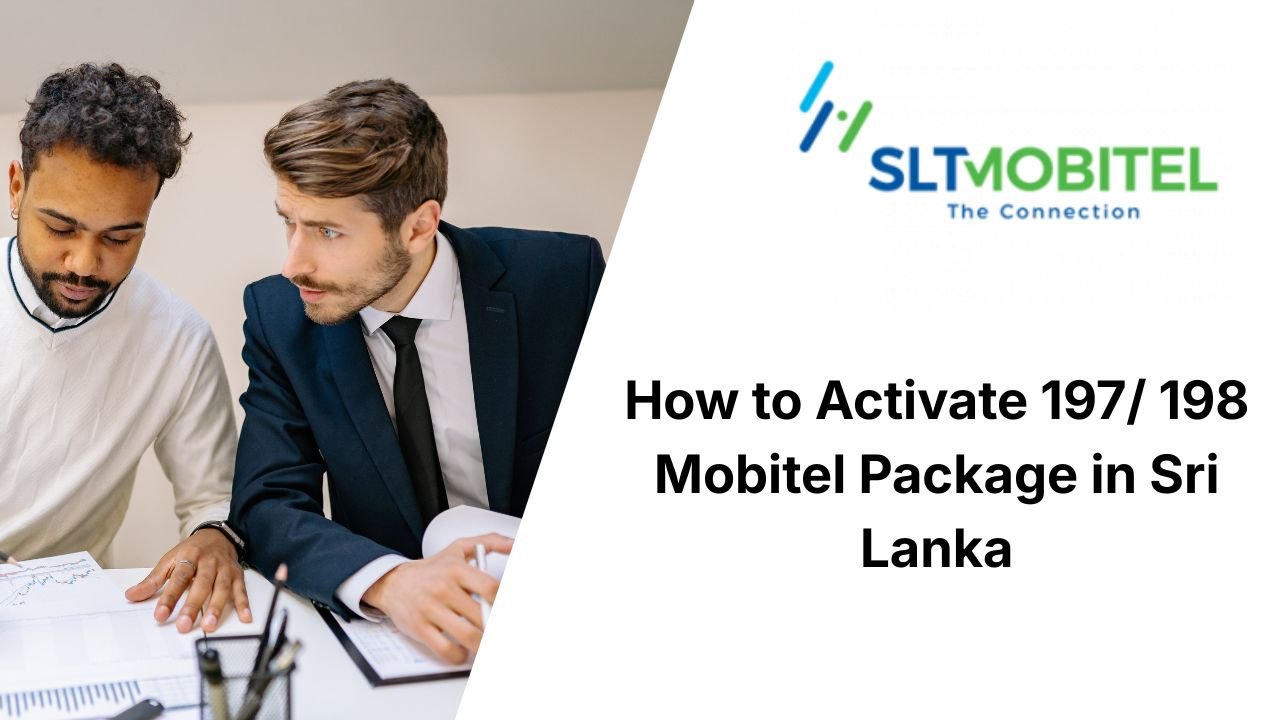 How to Activate 197/ 198 Mobitel Package in Sri Lanka